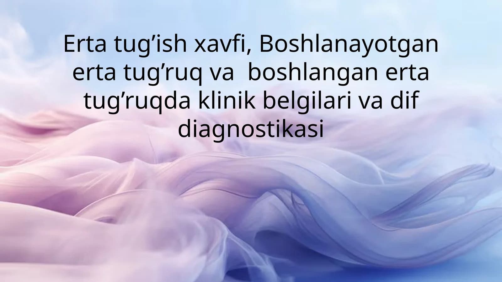 Erta tug’ish xavfi