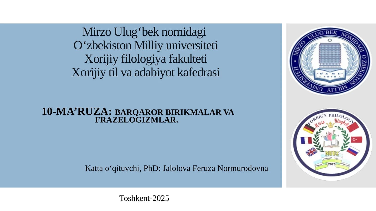 10-MA’RUZA: BARQAROR BIRIKMALAR VA FRAZELOGIZMLAR