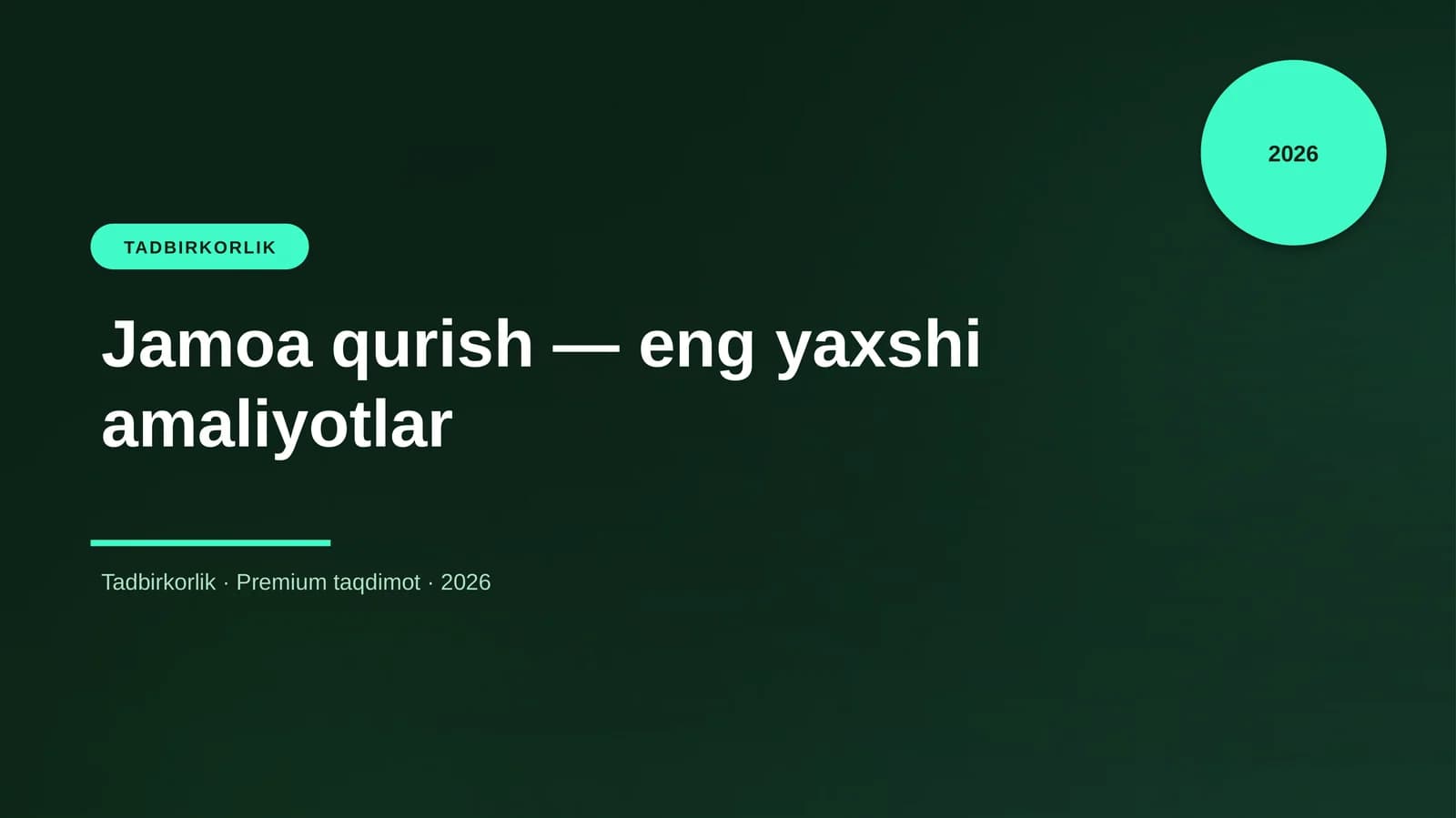 Jamoa qurish — eng yaxshi amaliyotlar