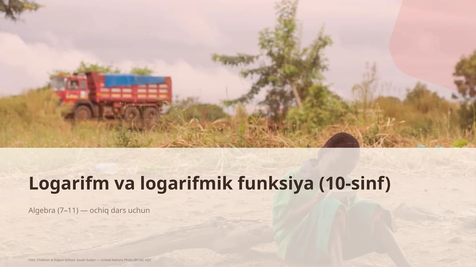 Logarifm va logarifmik funksiya (10-sinf)