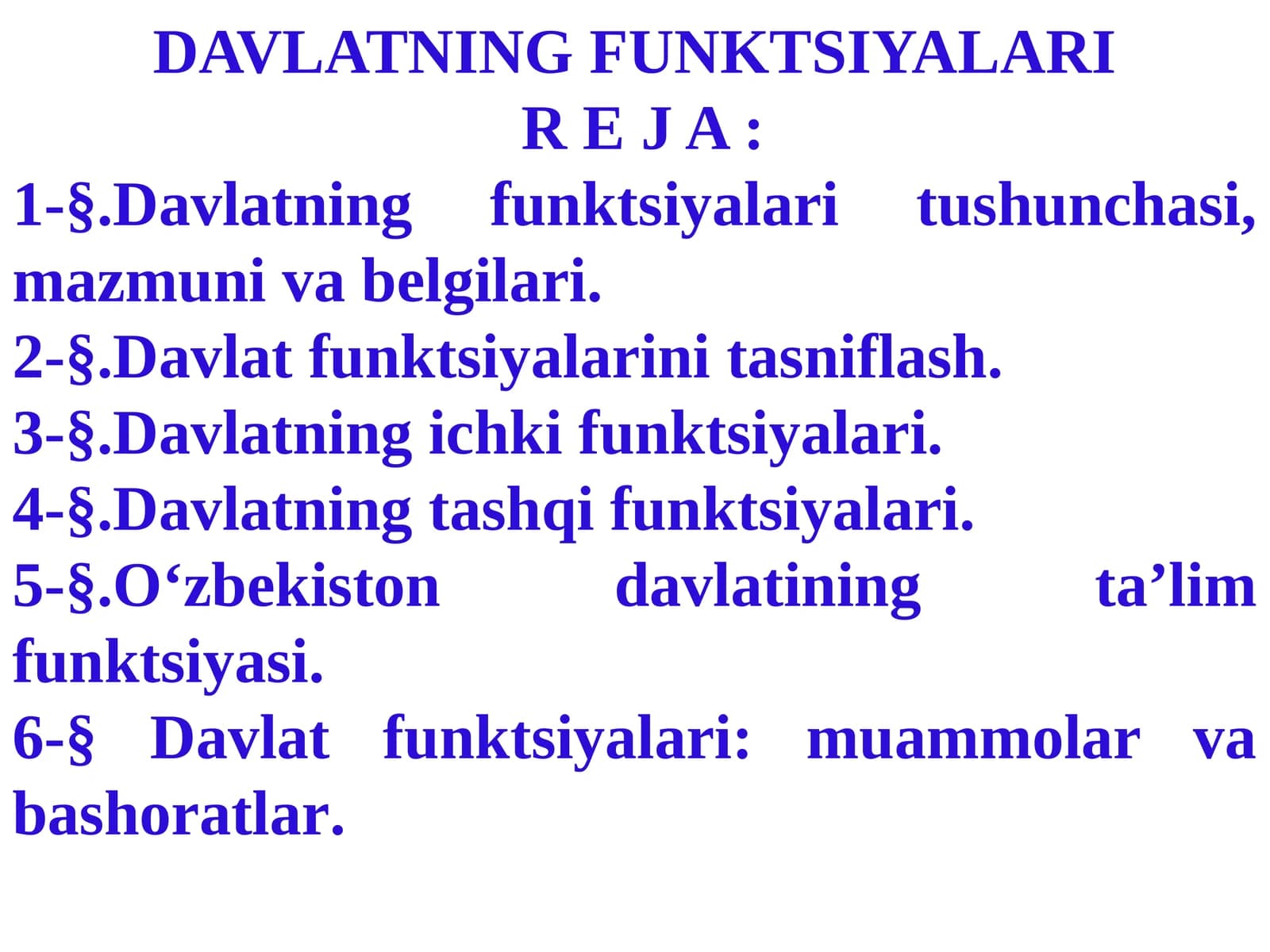 DAVLATNING FUNKTSIYALARI