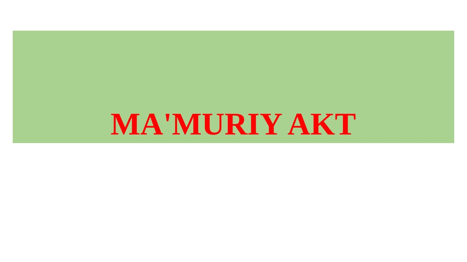 MA'MURIY AKT