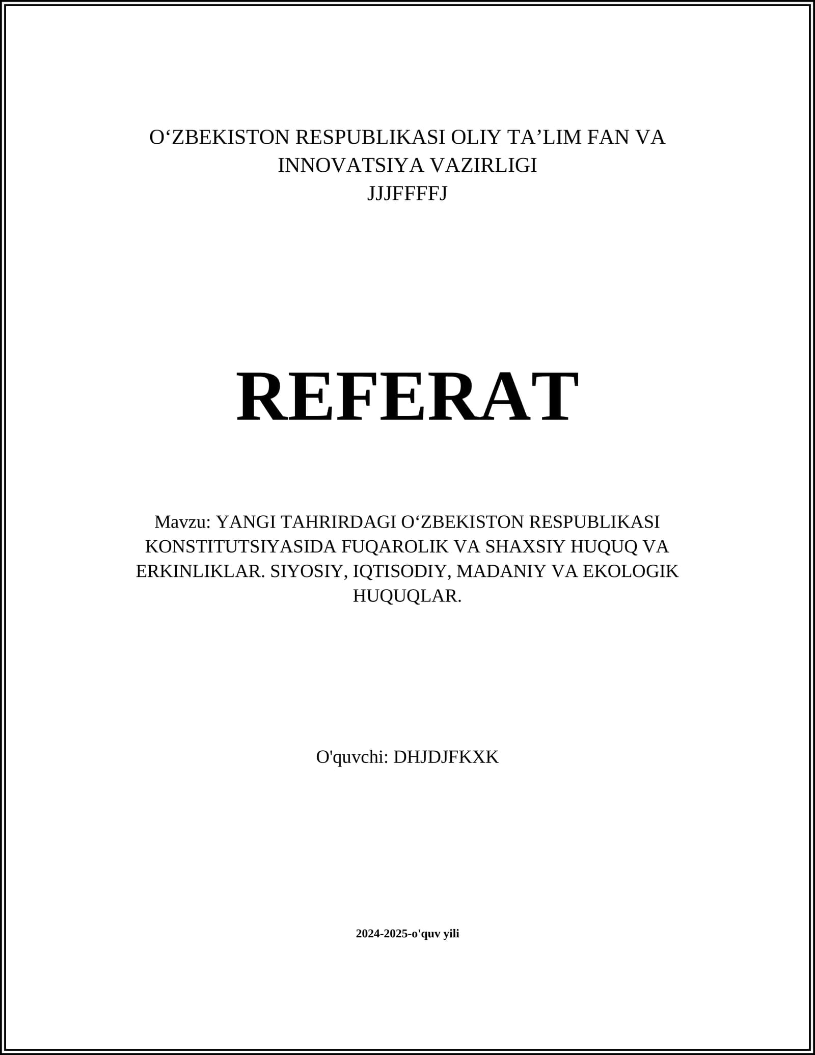 YАNGI TAHRIRDAGI O‘ZBEKISTON RESPUBLIKASI KONSTITUTSIYASIDA FUQAROLIK VA SHAXSIY HUQUQ VA ERKINLIKLAR