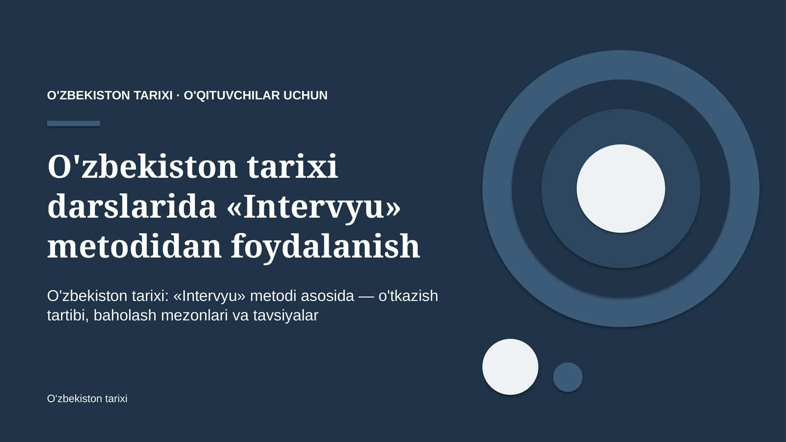 o'zbekiston tarixi darslarida intervyu metodidan foydalanish 5959