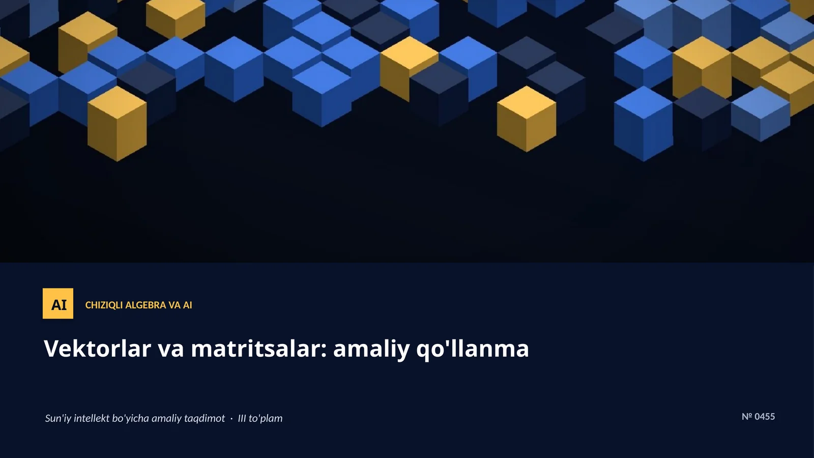 CHIZIQLI ALGEBRA VA AI