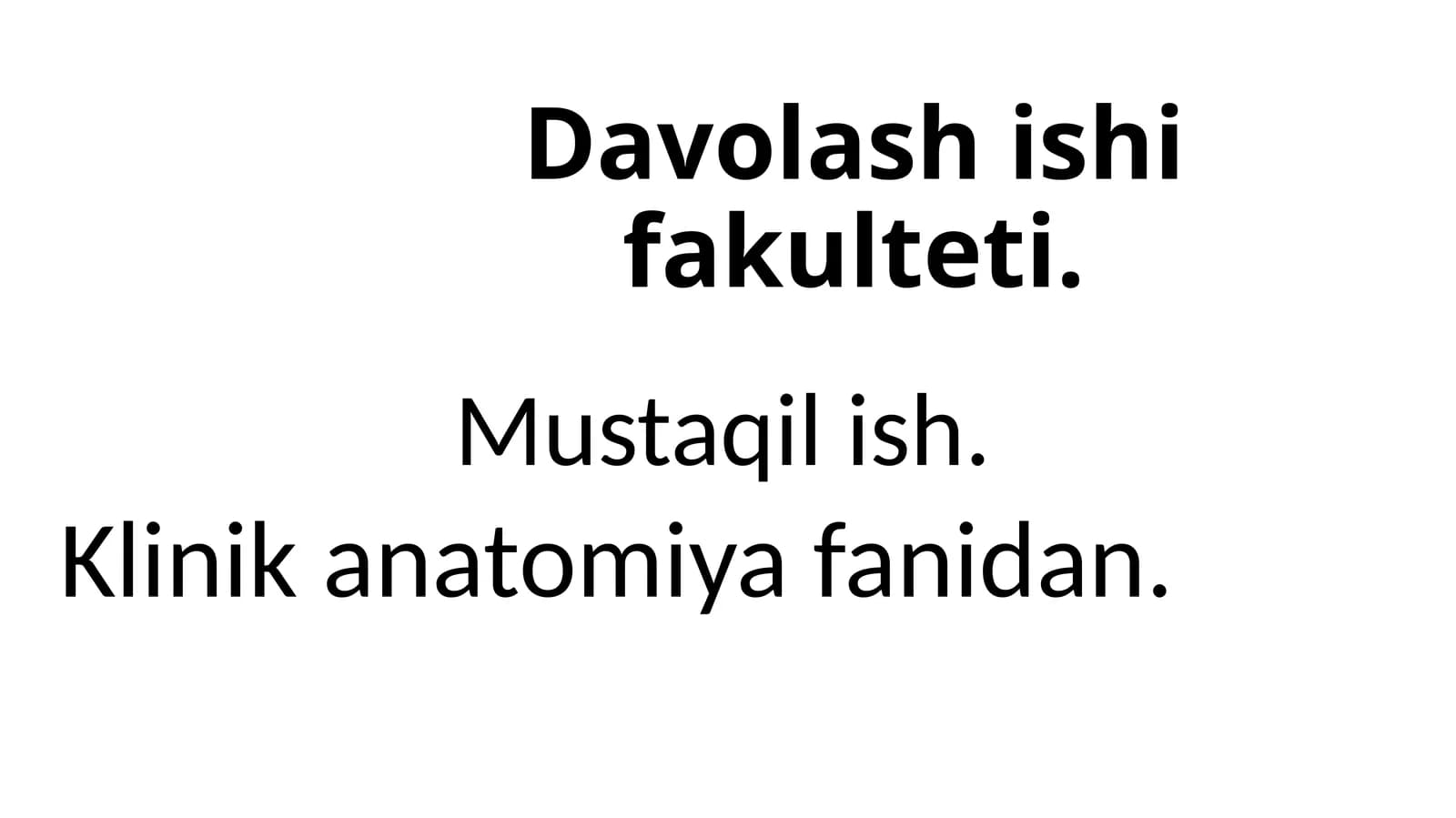 Davolashishifakulteti - Klinik anatomiya