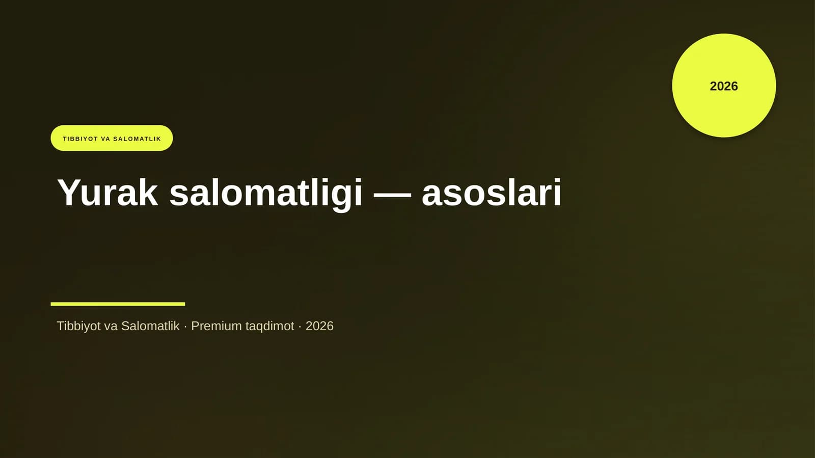 Yurak salomatligi — asoslari