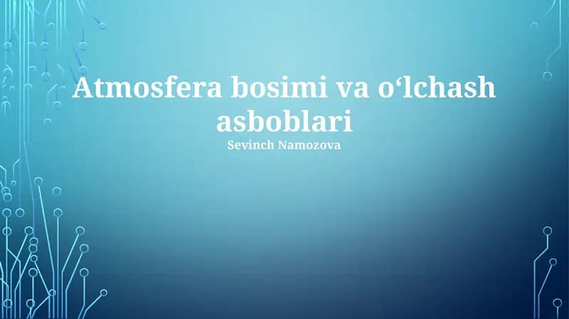 Atmosfera bosimi va oʻlchash asboblari