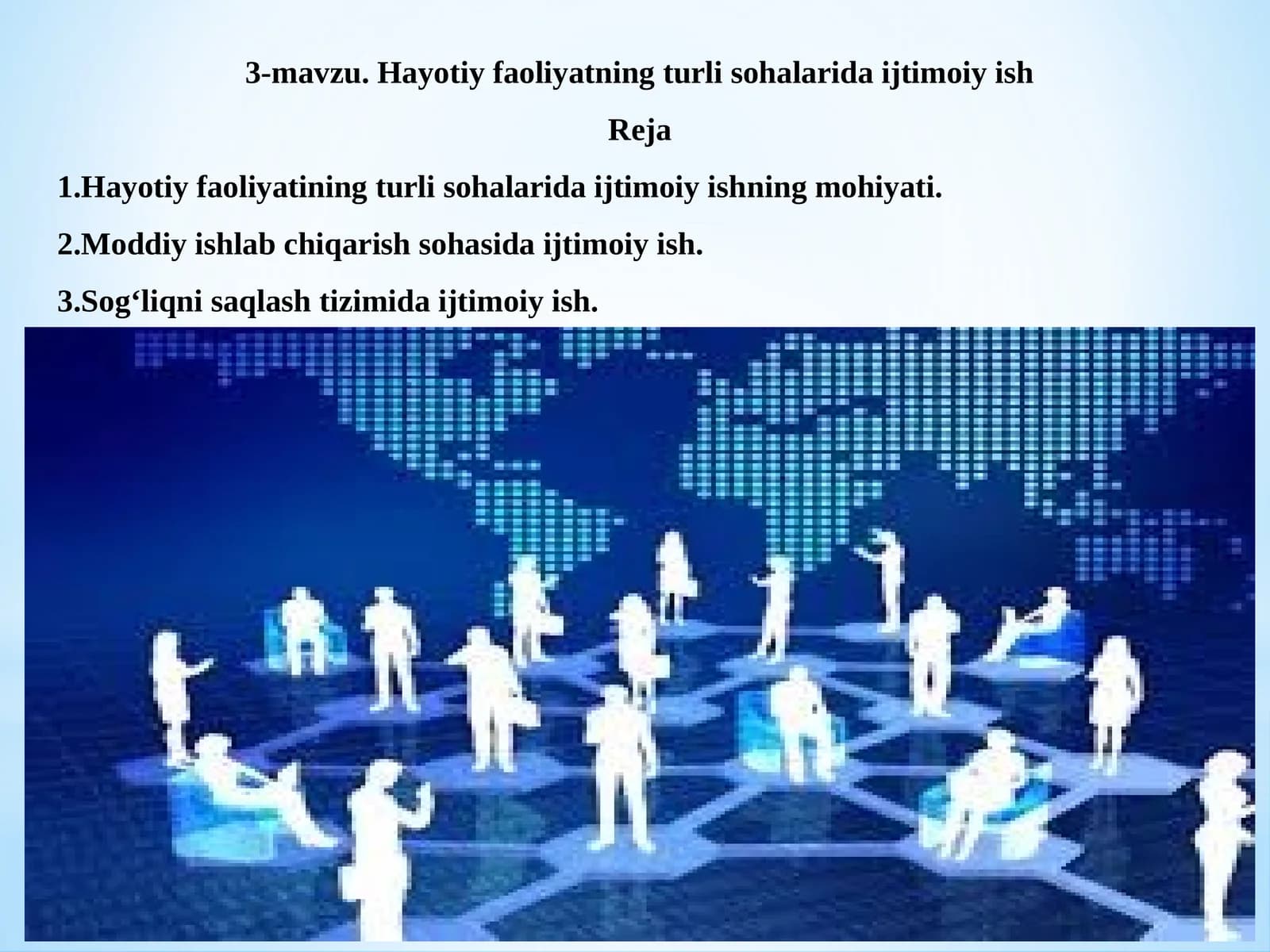 Hayotiy faoliyatning turli sohalarida ijtimoiy ish