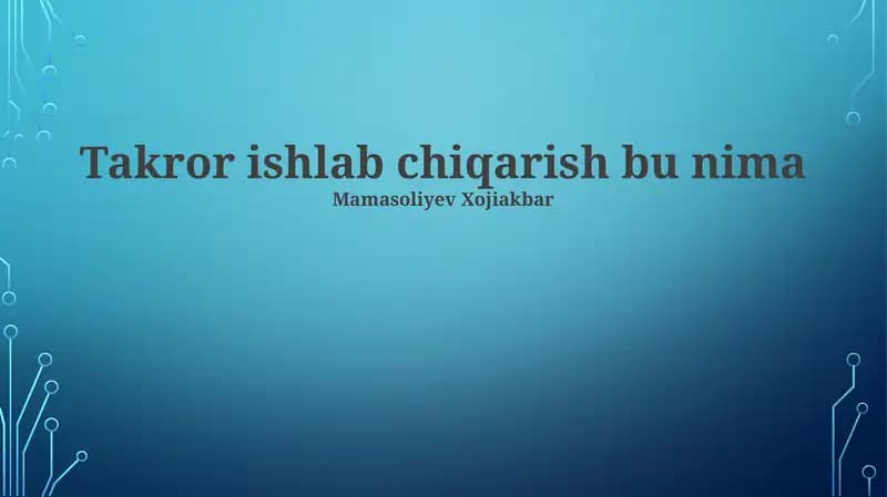 Takror ishlab chiqarish bu nima