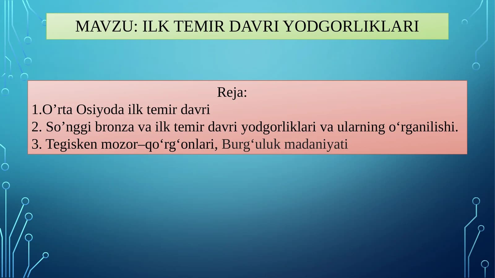 Ilk temir davri  yodgorliklari