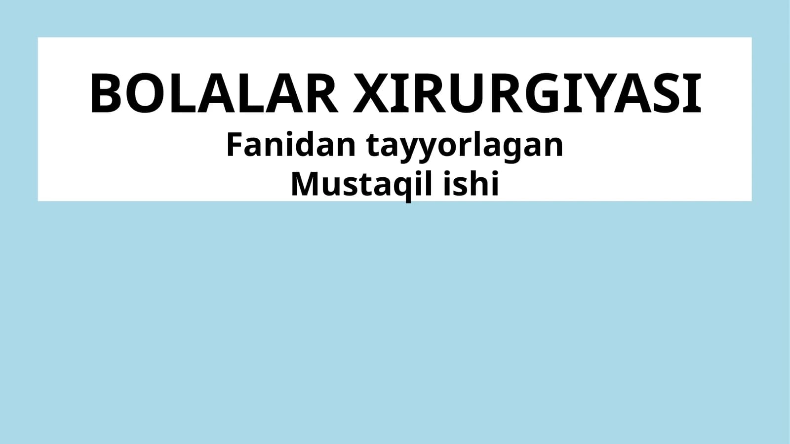 BOLALARXIRURGIYASI