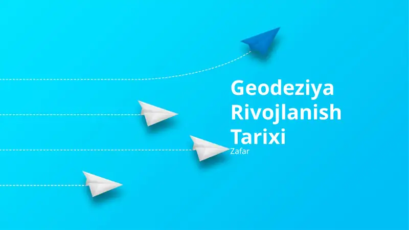 Geodeziya Rivojlanish Tarixi