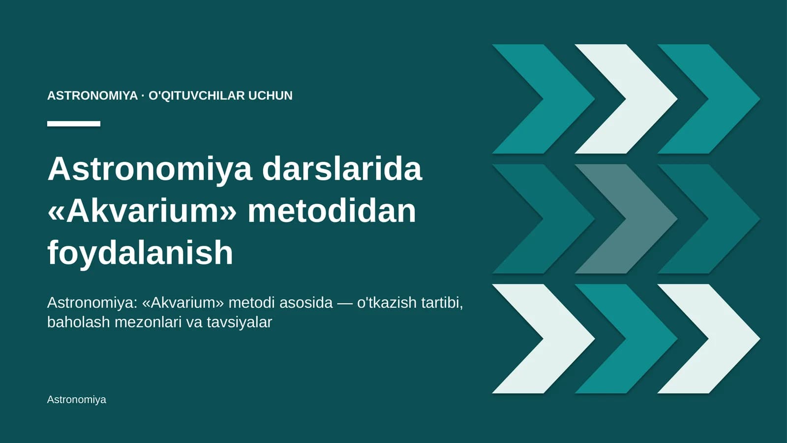 astronomiya darslarida akvarium metodidan foydalanish 2511