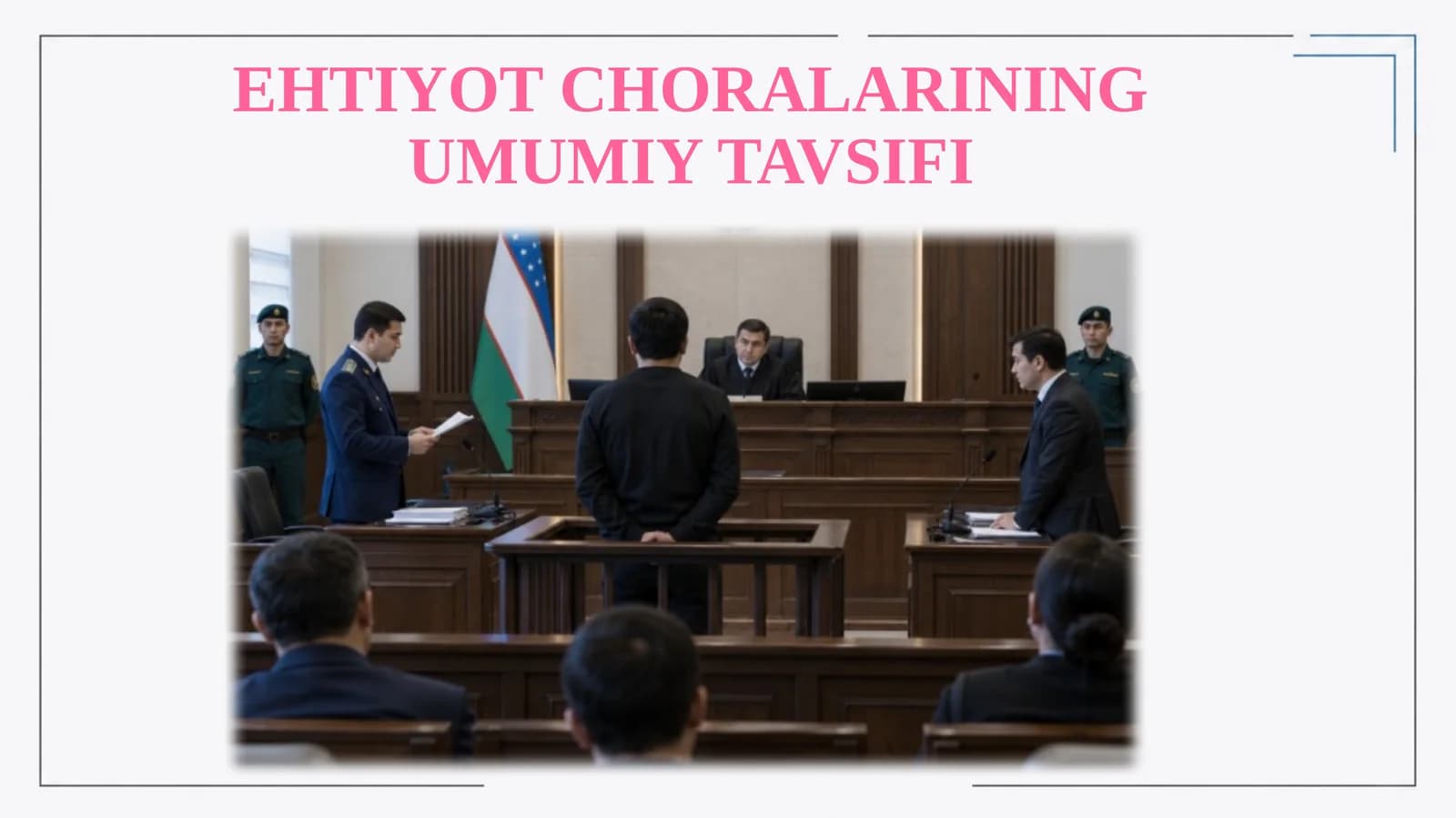 Ehtiyotchoralarining umumiy tavsifi