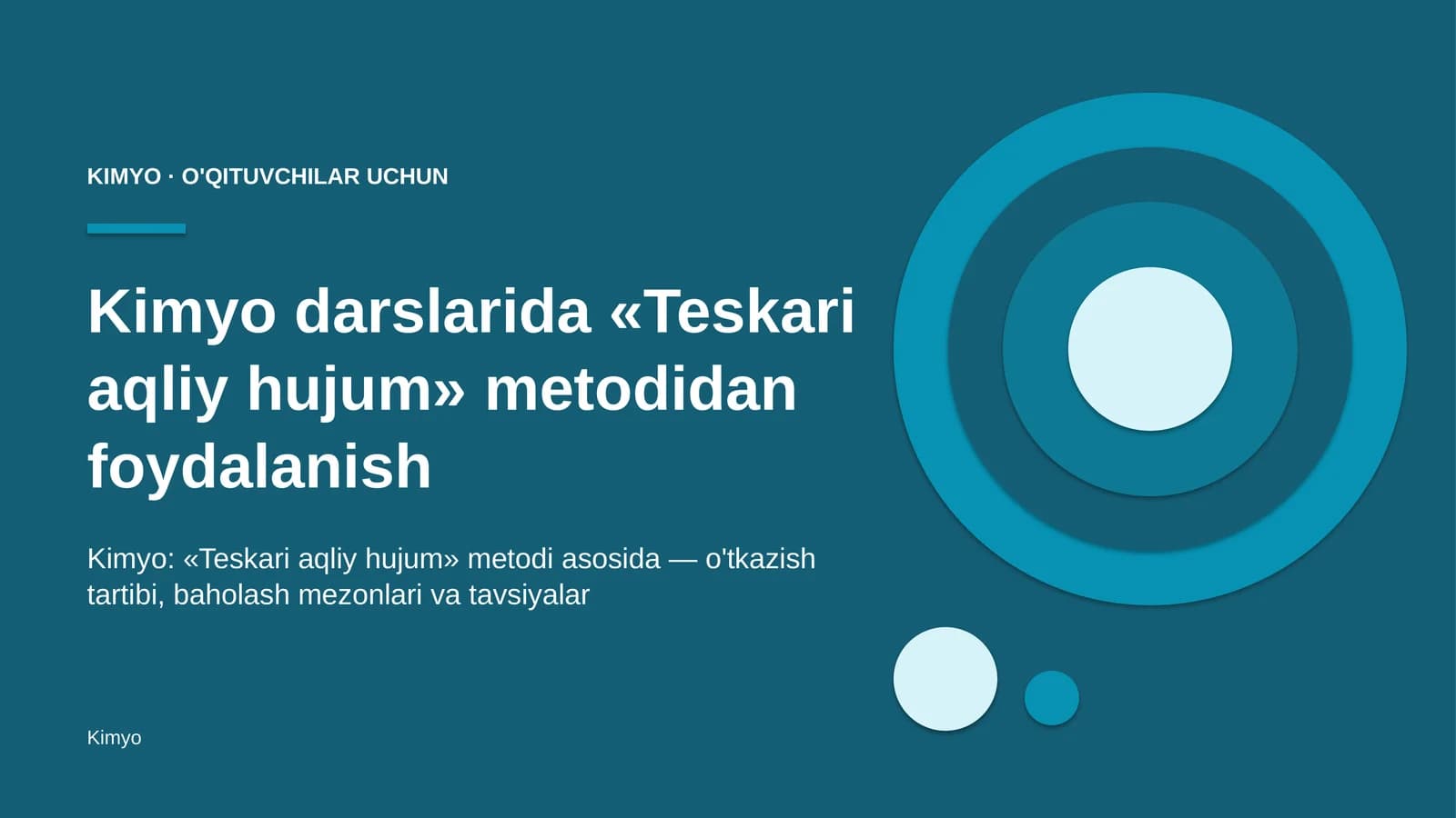 kimyo darslarida teskari aqliy hujum metodidan foydalanish 6972