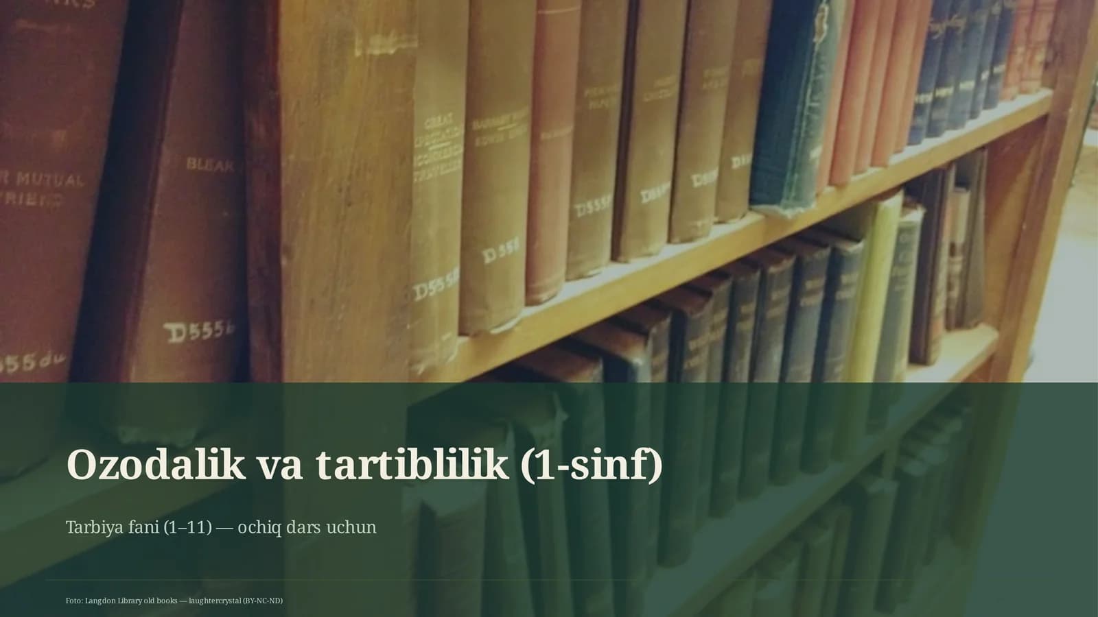 Tartibi va Ozodlik (1-Sinf)
