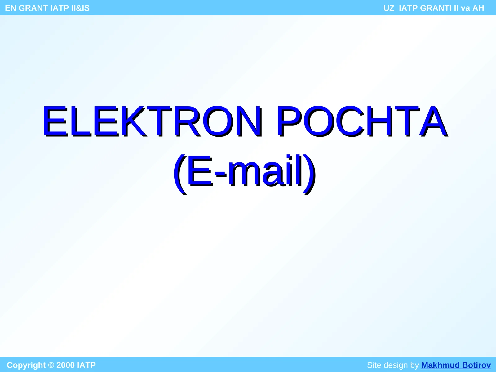 Elektron pochta(E-mail)