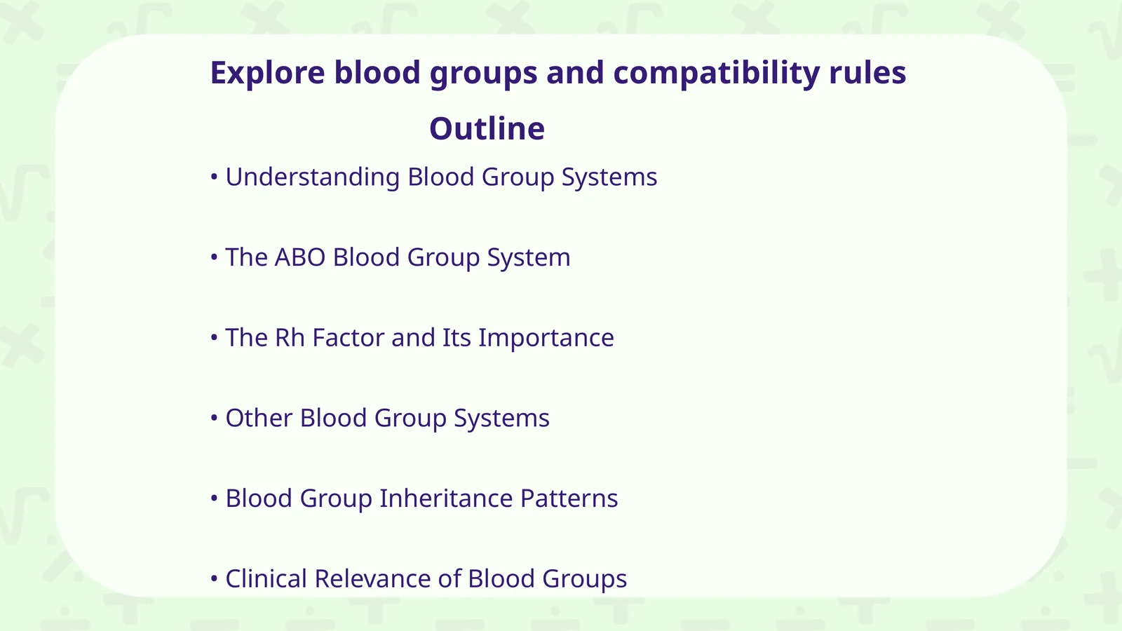 Explore blood groups and compatibility rules