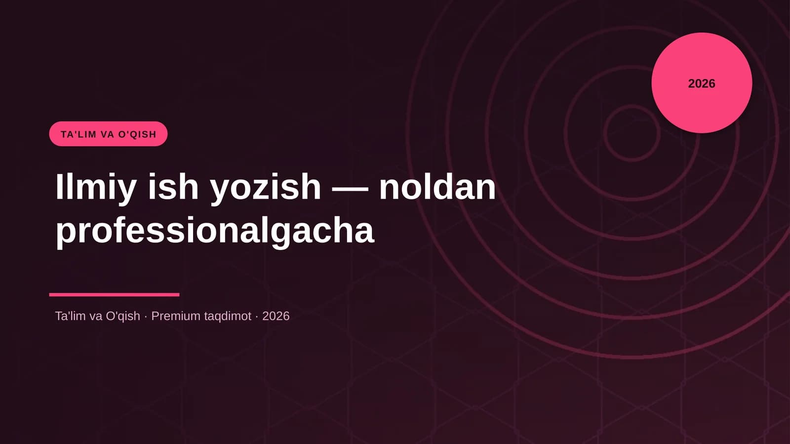 Ilmiy ish yozish — noldan professionalgacha