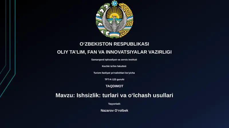 Ishsizlik: turlari va o‘lchash usullari