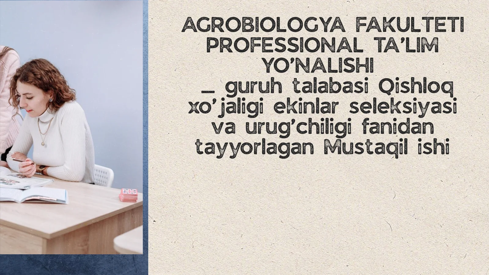 Bug’doy seleksiyasining asosiy yo’nalishlari va xozirgi kunda selektsioner olimlar tomonidan olib borilayotgan ilmiy tadqiqot izlanishlari