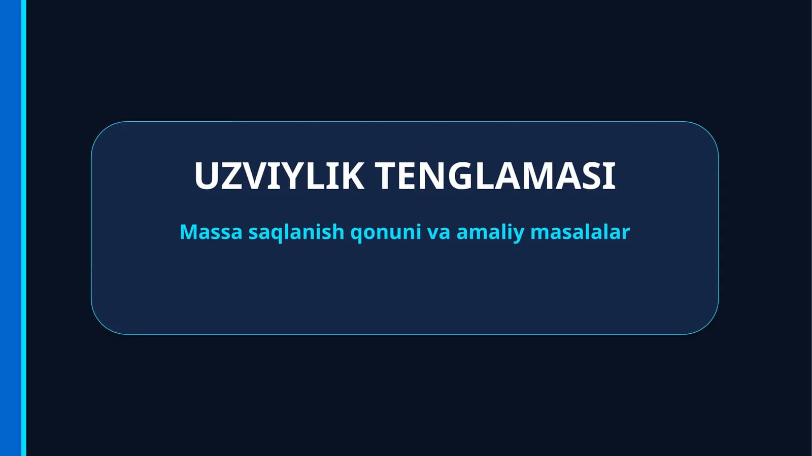 uzviylik tenglamasi