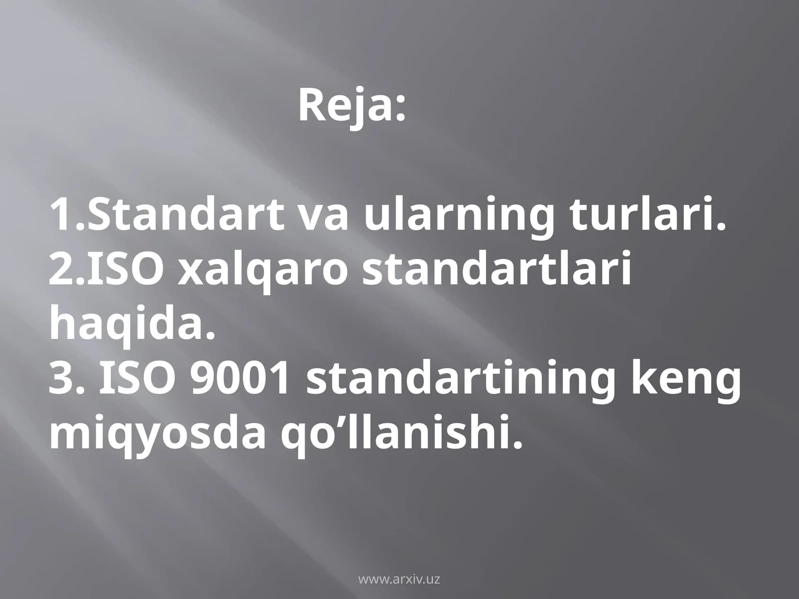 ISO 9001 standartlarining kengmiqyosdaqo’llanishi