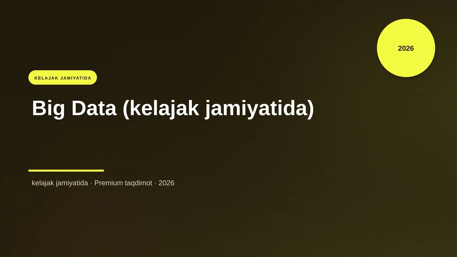 Big Data (kelajak jamiyatida)
