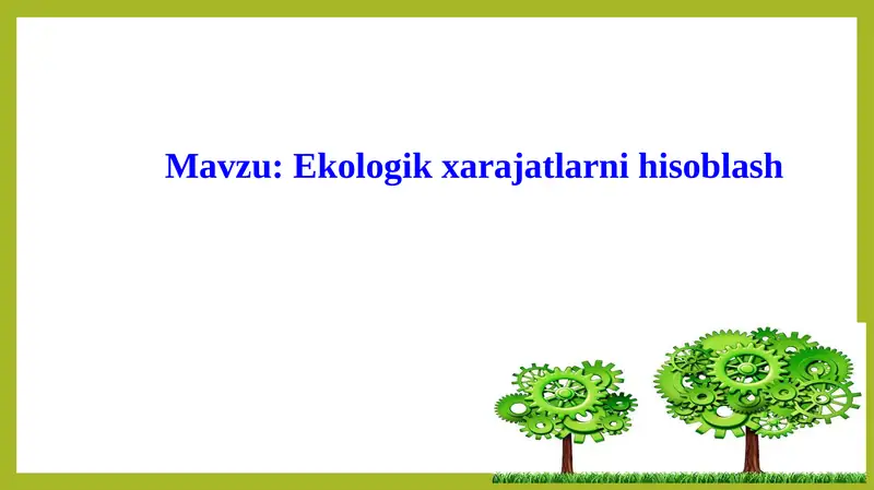 Ekologik xarajatlar