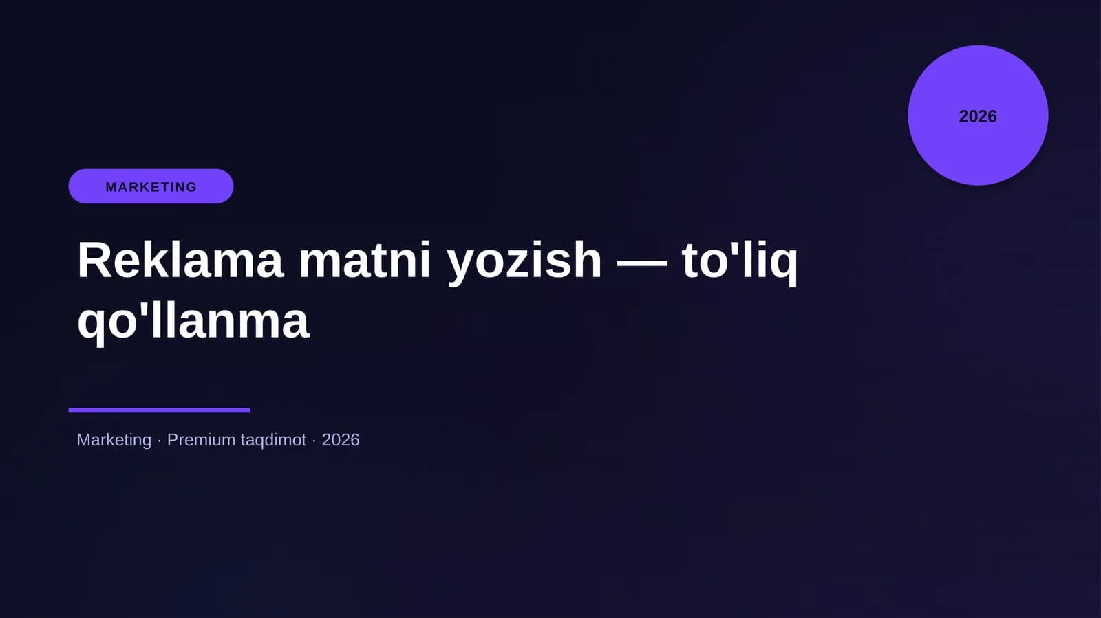 Reklama matni yozish — to'liq qo'llanma