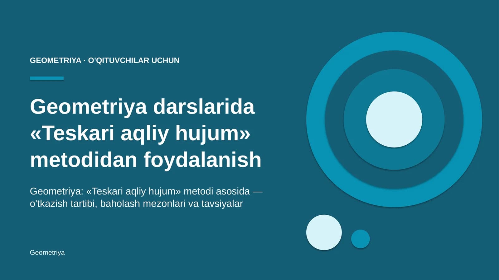 geometriya darslarida teskari aqliy hujum metodidan foydalanish 8962