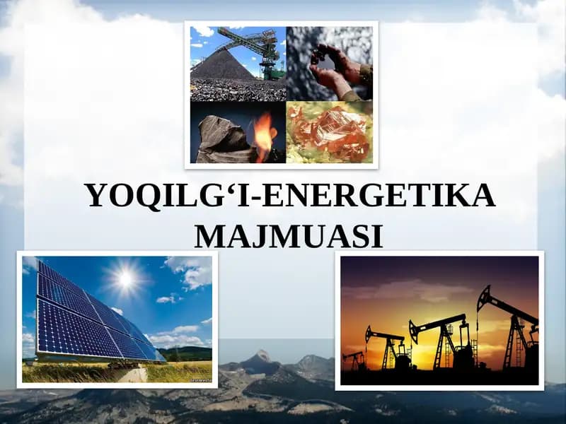 YOQILG‘I-ENERGETIKA MAJMUASI