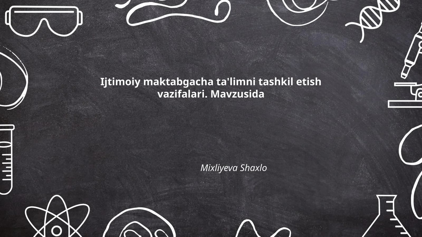 Ijtimoiy maktabgacha ta'limni tashkil etish vazifalari
