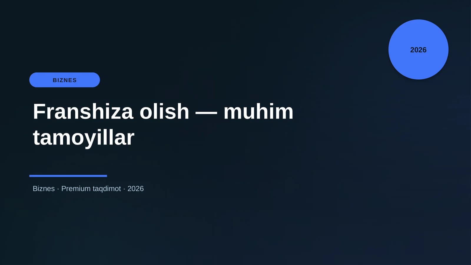 Franshiza olish — muhim tamoyillar