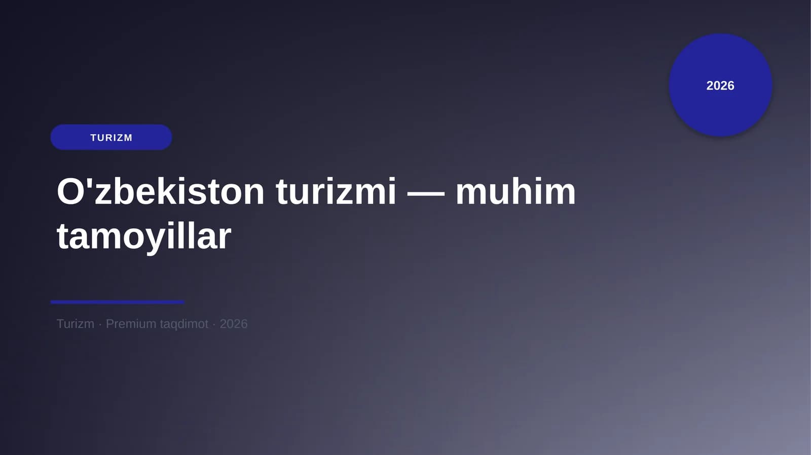 O'zbekiston turizmi — muhim tamoyillar