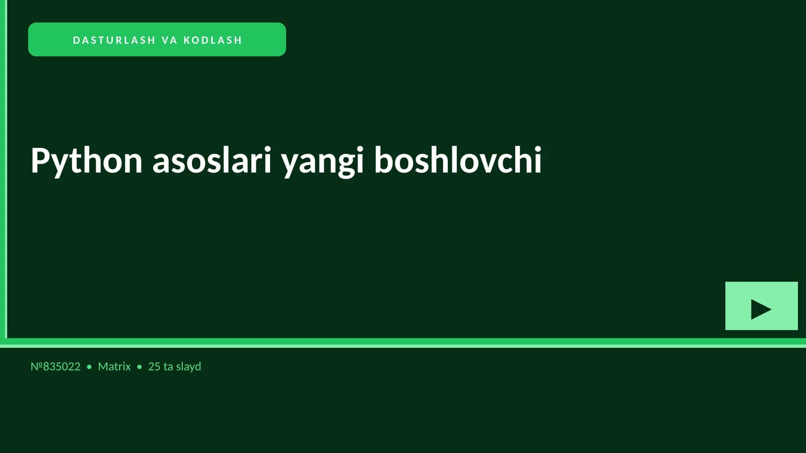 Python asoslari yangi boshlovchi