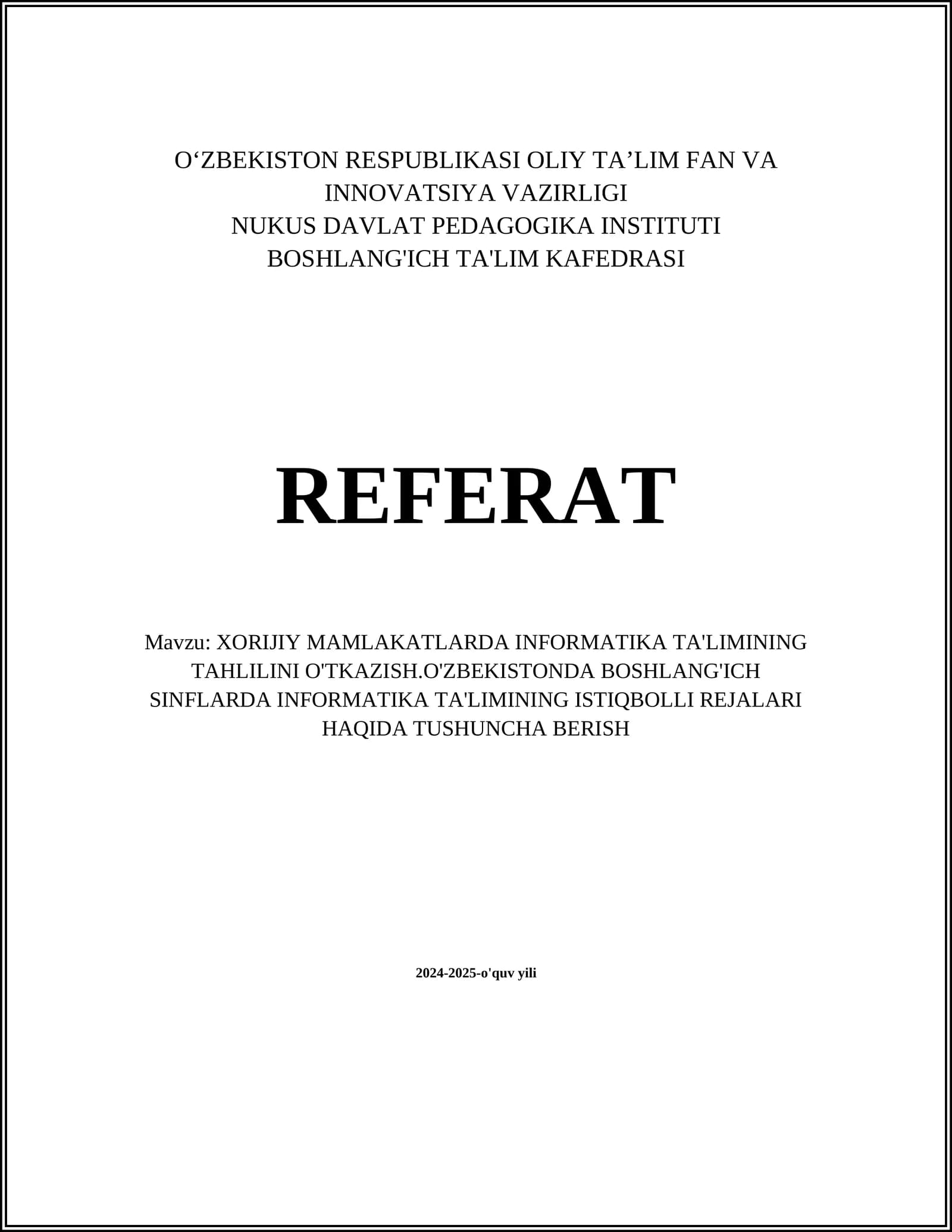 Xorijiy mamlakatlarda informatika ta'limining tahlilini o'tkazish