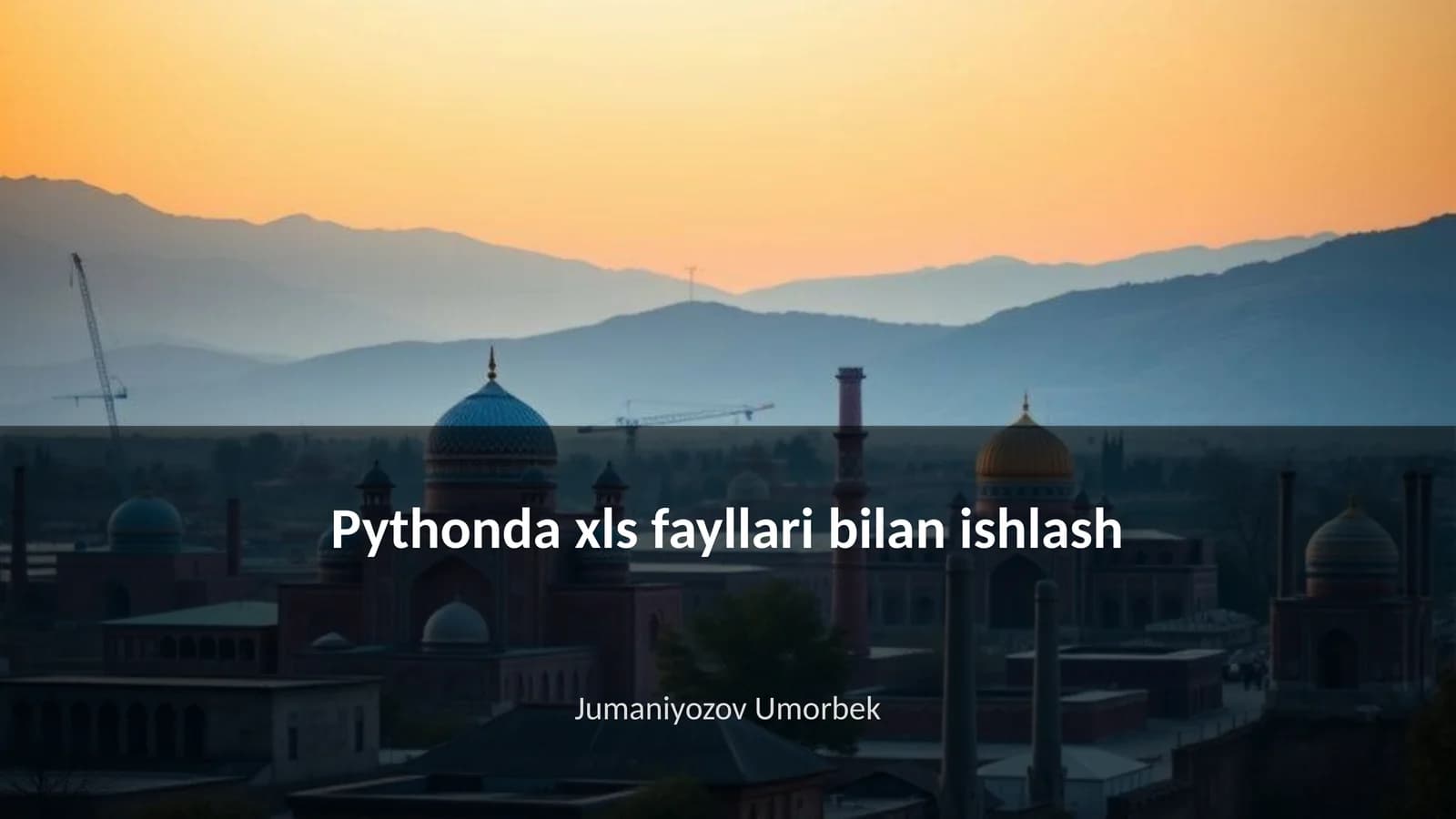 Pythonda xls fayllari bilan ishlash