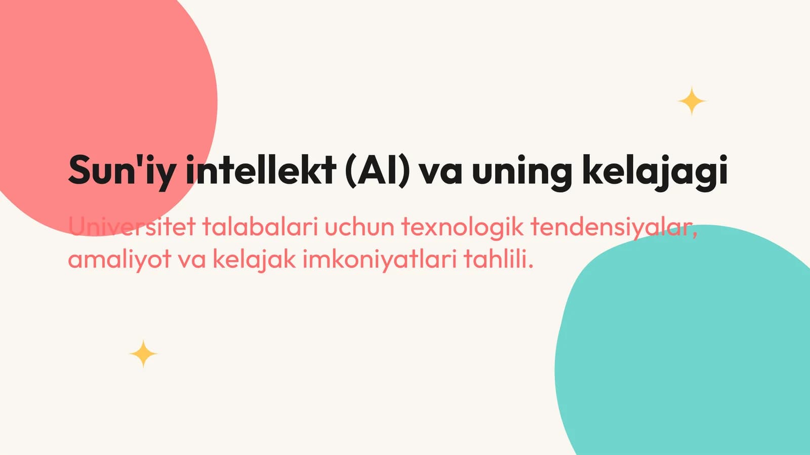 Sun'iy intellekt (AI) va uning kelajagi