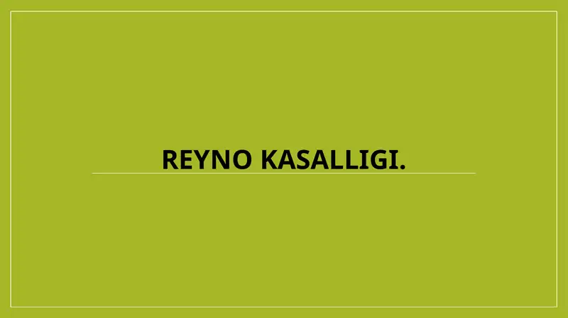 Reyno kasalligi