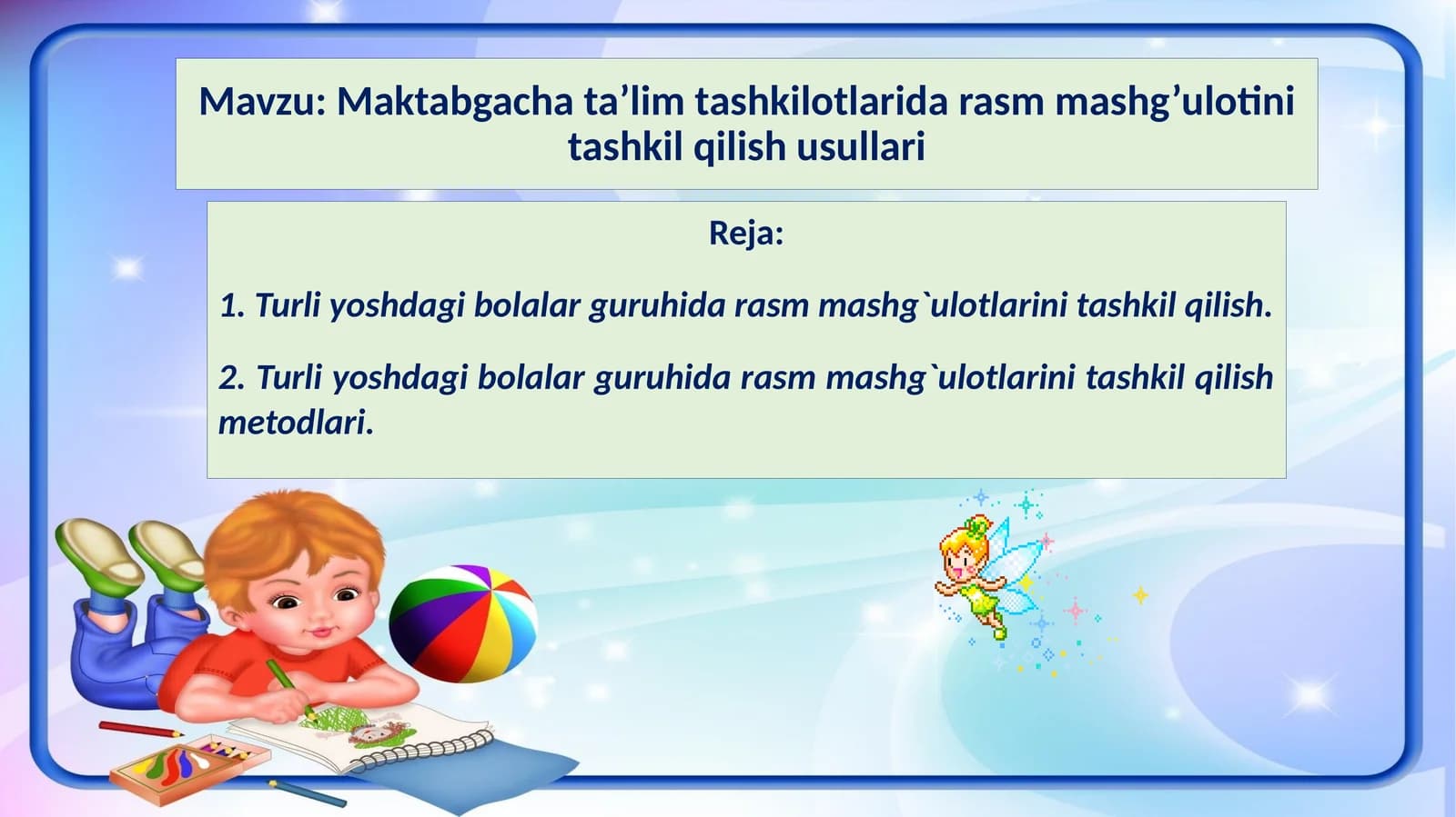 Maktabgachata’limtashkilotlaridarasmmashg’ulotinitashkilqilishusullari