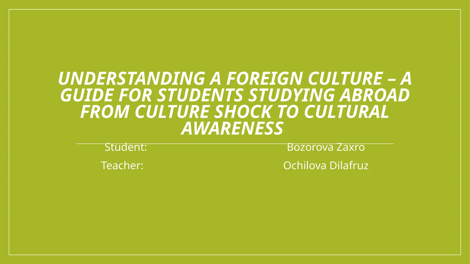 Understanding a foreign culture – a guide for students studying abroad