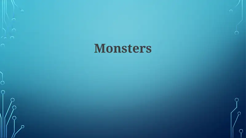 Monsters
