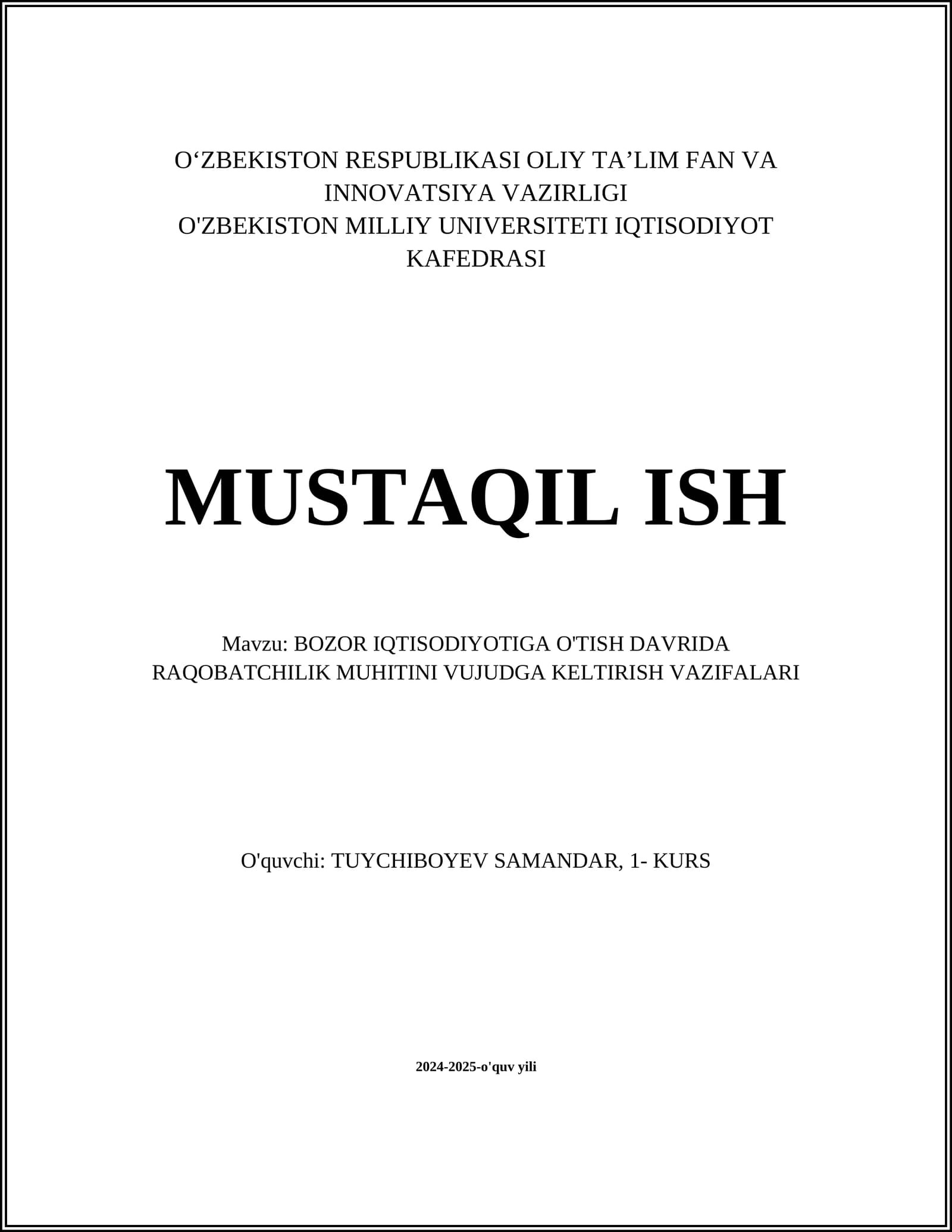 BOZOR IQTISODIYOTIGA O'TISH DAVRIDA RAQOBATCHILIK MUHITINI VUJUDGA KELTIRISH VAZIFALARI