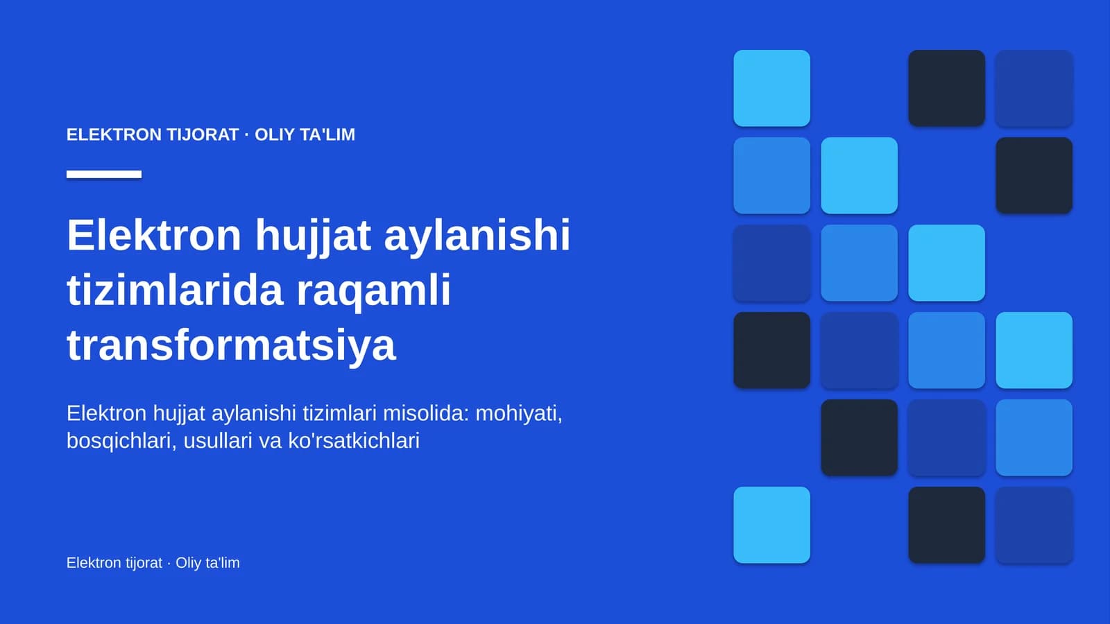 elektron hujjat aylanishi tizimlarida raqamli transformatsiya 5947