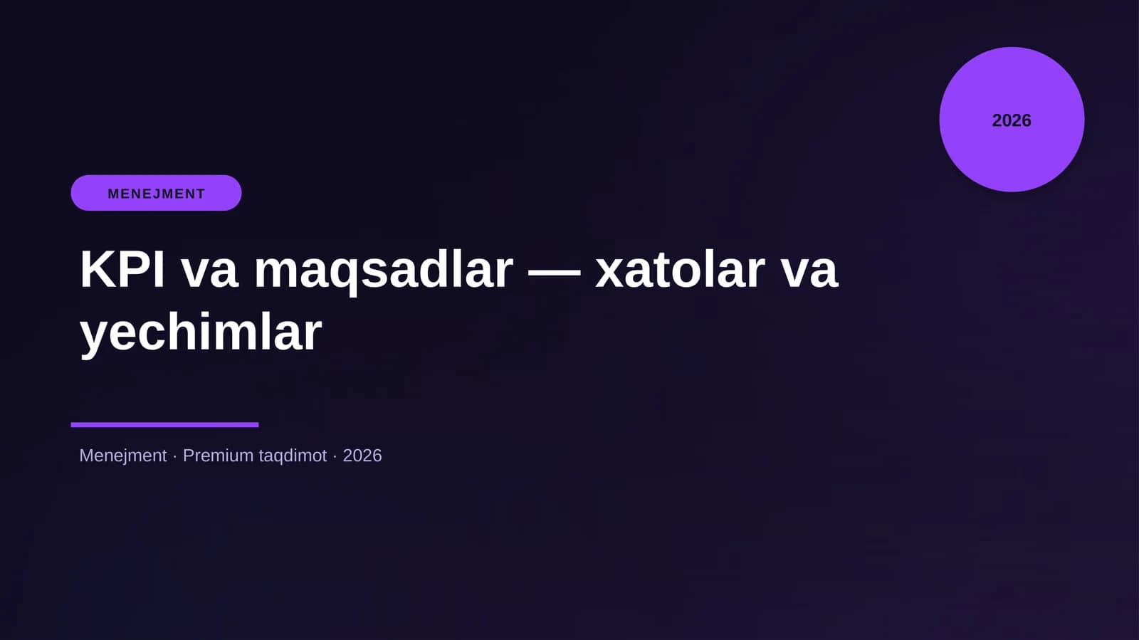 KPI va maqsadlar — xatolar va yechimlar