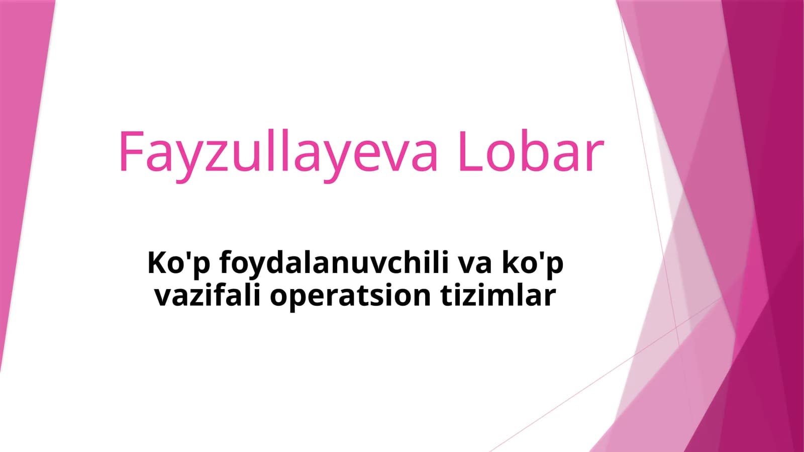 Ko‘pfoydalanuvchili operatsion tizimlar