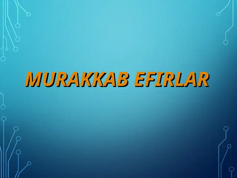 Murakkab Efirlar
