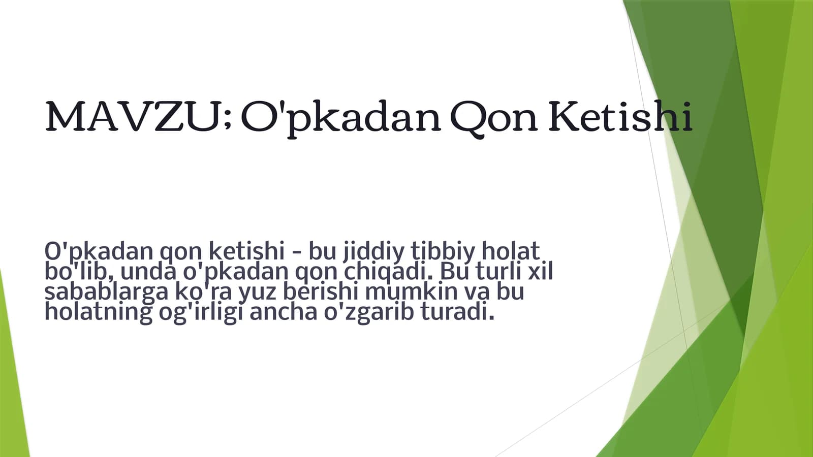 O'pkadan Qon Ketishi